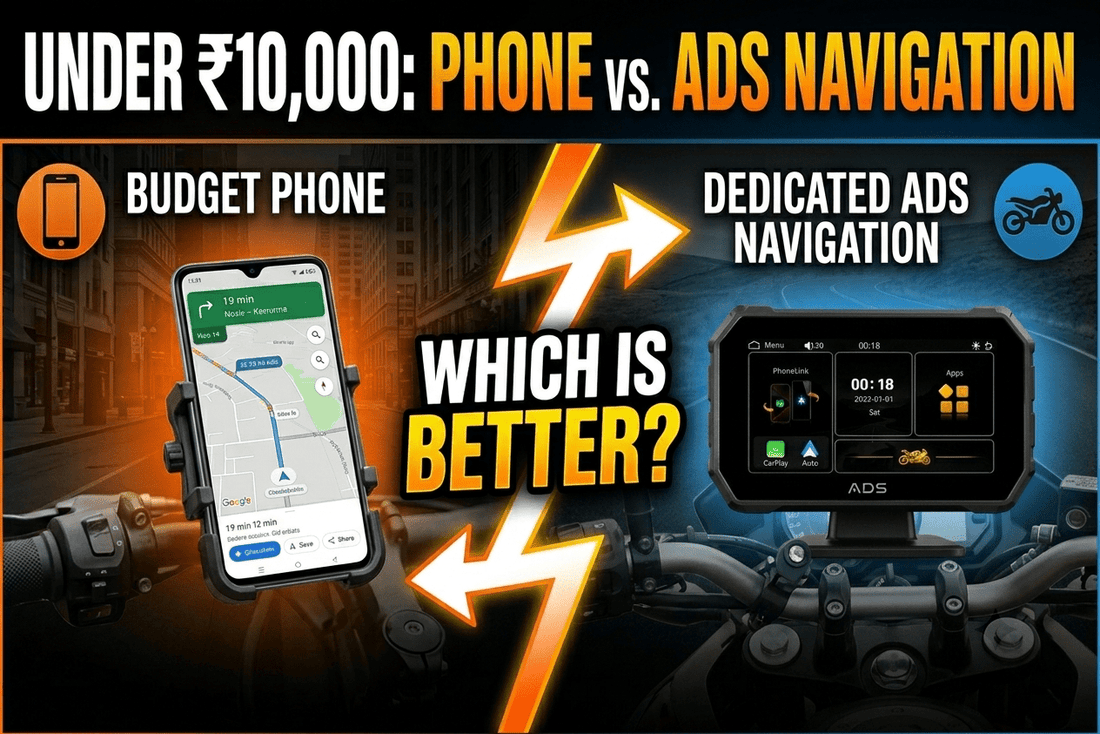 Under ₹10,000: Phone or Bike Navigation Device — Which Is Better for Riders? - ADS Shop